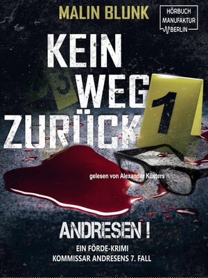 cover image of Kein Weg zurück--Andresen!, Band 7 (ungekürzt)